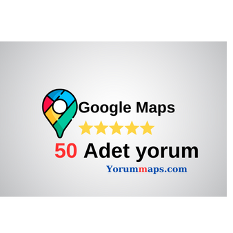 Google Maps 50 adet 5 yıldız olumlu yorum satın al